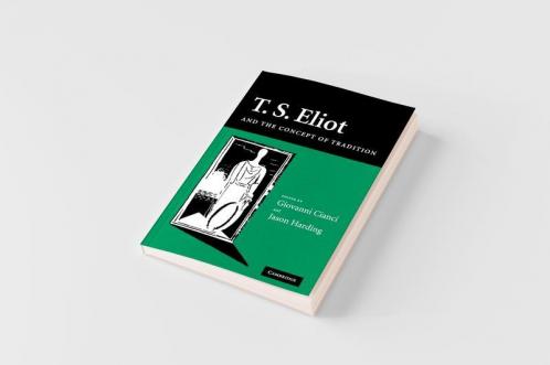 T. S. Eliot and the Concept of Tradition