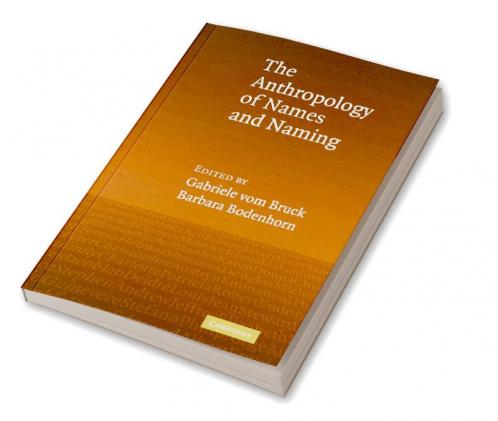An Anthropology of Names and Naming