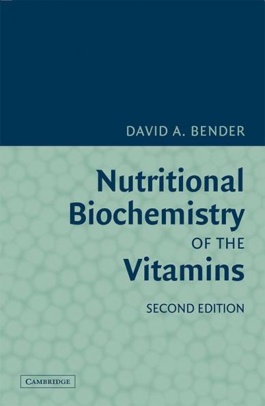 Nutritional Biochemistry of the Vitamins