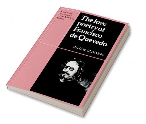The Love Poetry of Francisco de Quevedo