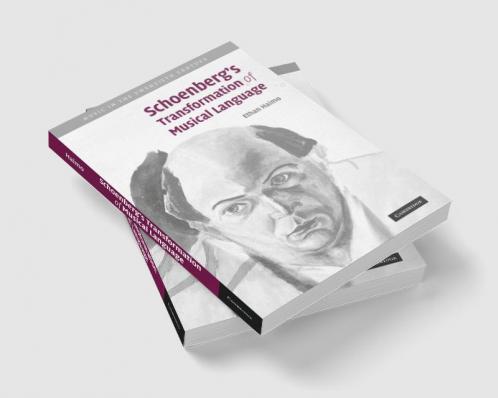 Schoenberg's Transformation of Musical Language