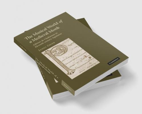 The Musical World of a Medieval Monk