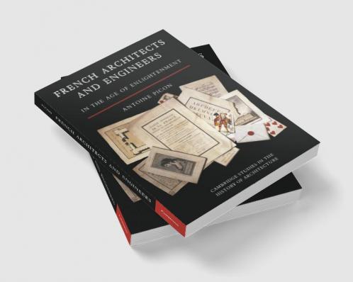 French Architects and Engineers in the Age of Enlightenment