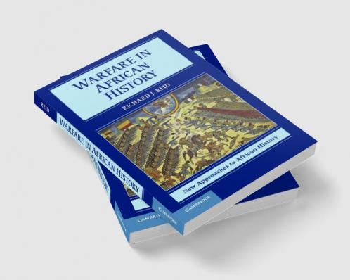 Warfare in African History