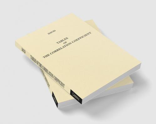 Tables of the Ordinates and Probability Integral of the Distribution of the Correlation Coefficient in Small Samples