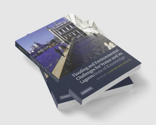 Flooding and Environmental Challenges for Venice and Its Lagoon
