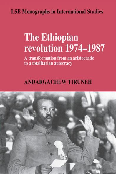The Ethiopian Revolution 1974 1987
