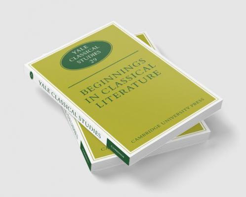 Beginnings in Classical Literature