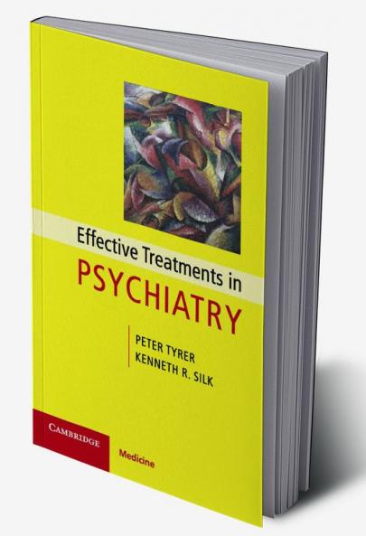 Effective Treatments in Psychiatry