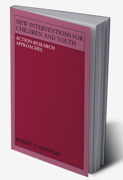 New Interventions for Children and Youth