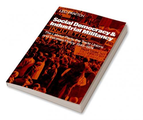 Social Democracy and Industrial Militiancy