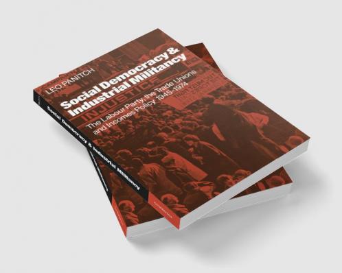Social Democracy and Industrial Militiancy