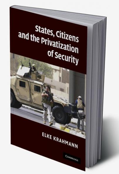 States Citizens and the Privatisation of Security
