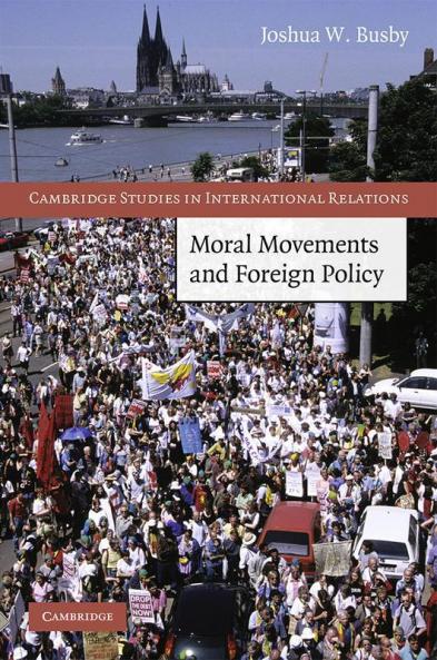 Moral Movements and Foreign Policy