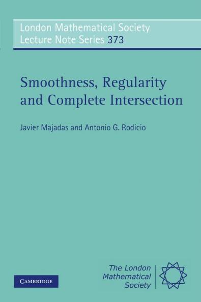 Smoothness Regularity and Complete Intersection