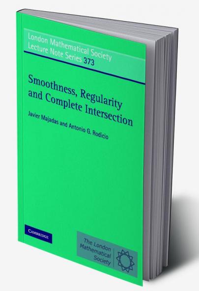 Smoothness Regularity and Complete Intersection