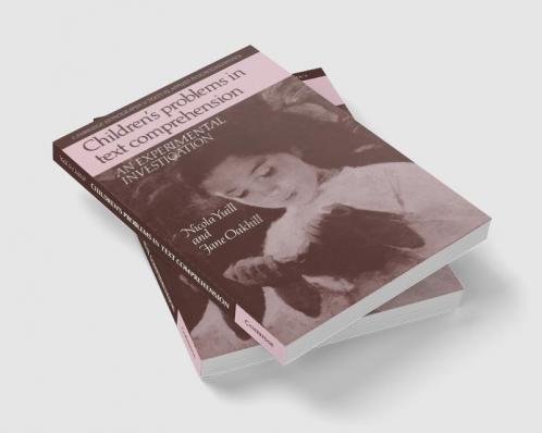 Children's Problems in Text Comprehension