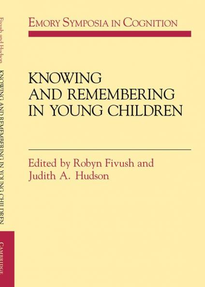 Knowing and Remembering in Young Children