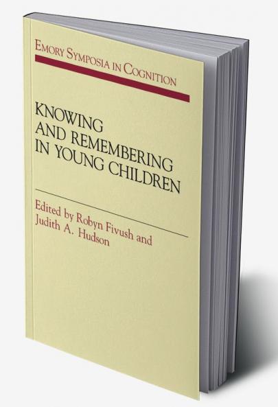 Knowing and Remembering in Young Children