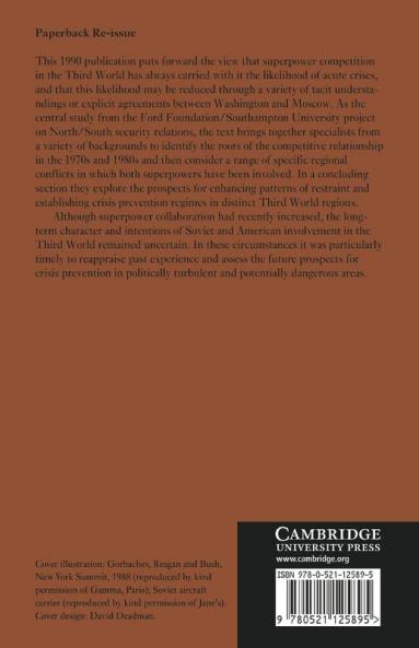 Superpower Competition and Crisis Prevention in the Third World
