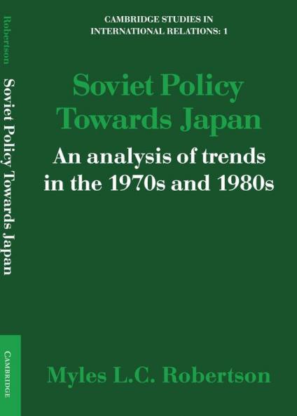 Soviet Policy Towards Japan