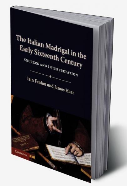 The Italian Madrigal in the Early Sixteenth Century