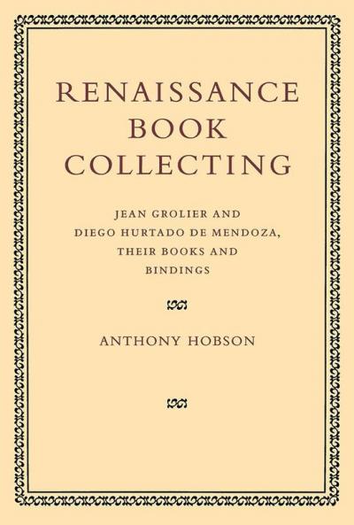 Renaissance Book Collecting