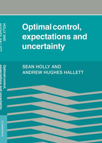 Optimal Control Expectations and Uncertainty