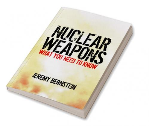 Nuclear Weapons