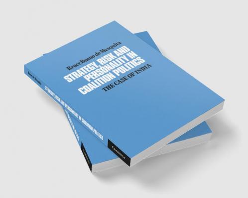Strategy Risk and Personality in Coalition Politics