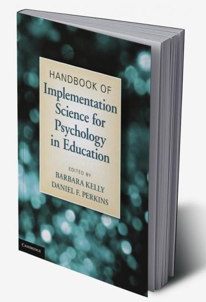 Handbook of Implementation Science for Psychology in Education