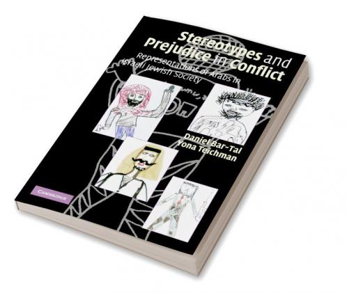 Stereotypes and Prejudice in Conflict