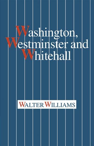 Washington Westminster and Whitehall