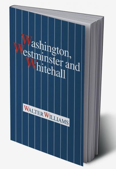 Washington Westminster and Whitehall