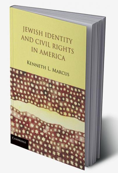Jewish Identity and Civil Rights in America