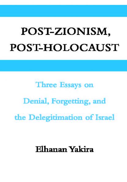 Post-Zionism Post-Holocaust