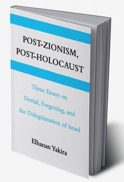 Post-Zionism Post-Holocaust