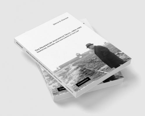 The Frankfurt Auschwitz Trial 1963-1965