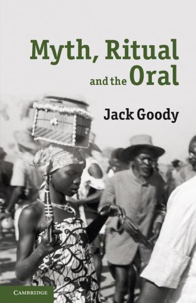 Myth Ritual and the Oral