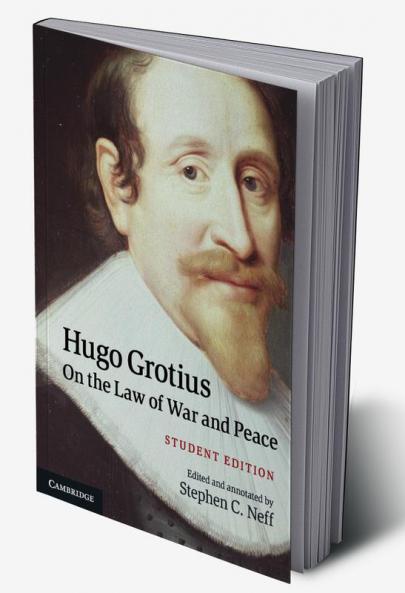 Hugo Grotius On the Law of War and Peace
