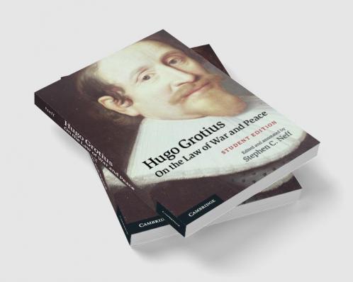Hugo Grotius On the Law of War and Peace