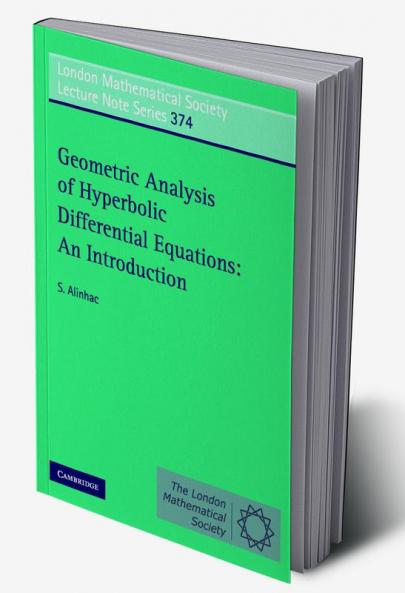Geometric Analysis of Hyperbolic Differential Equations