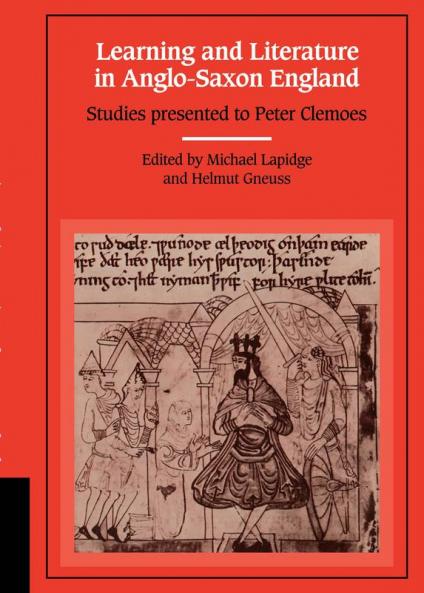 Learning and Literature in Anglo-Saxon England