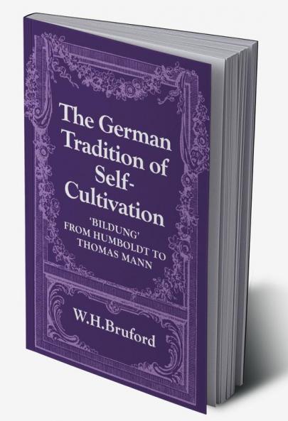 The German Tradition of Self-Cultivation