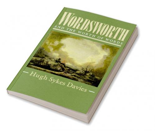 Wordsworth and the Worth of Words