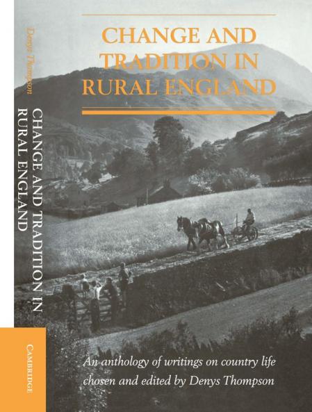 Change and Tradition in Rural England