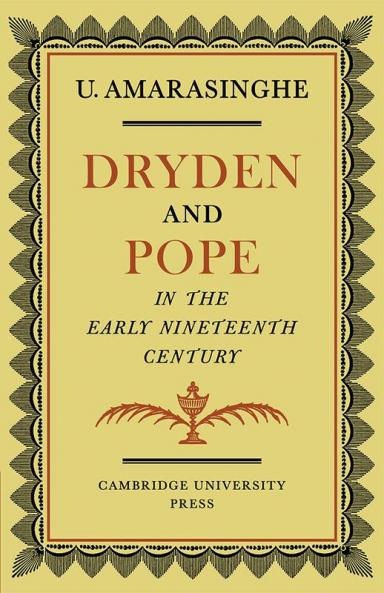 Dryden and Pope in the Early Nineteenth-Century