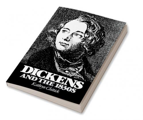 Dickens and the 1830s