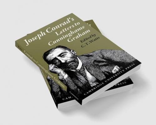 Joseph Conrad's Letters to R. B. Cunninghame Graham