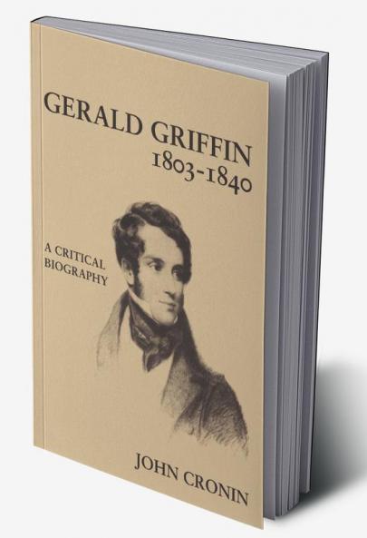 Gerald Griffin (1803 1840)